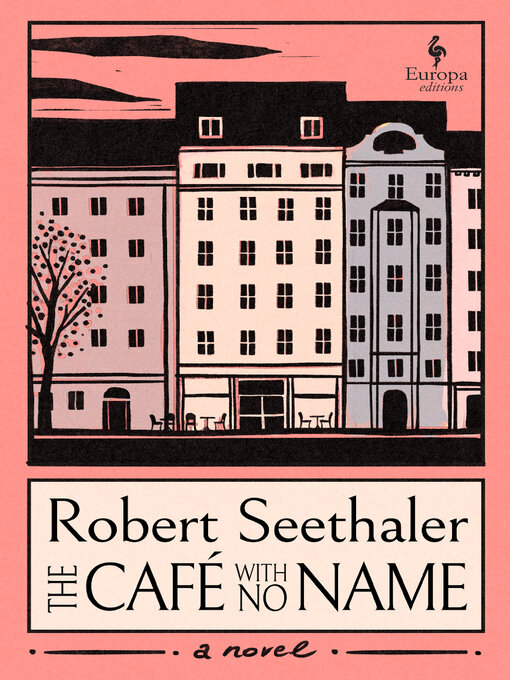 Title details for The Café with No Name by Robert Seethaler - Wait list